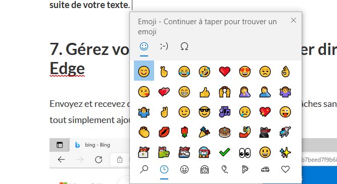 Description : en appuyant sur les touches Windows et Point en même temps, le panneau d'emojis s'ouvre et on peut les ajouter à la suite de notre texte !